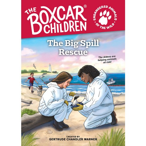 The Big Spill Rescue - (the Boxcar Children Endangered Animals