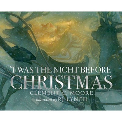 'Twas the Night Before Christmas - by  Clement C Moore (Hardcover)