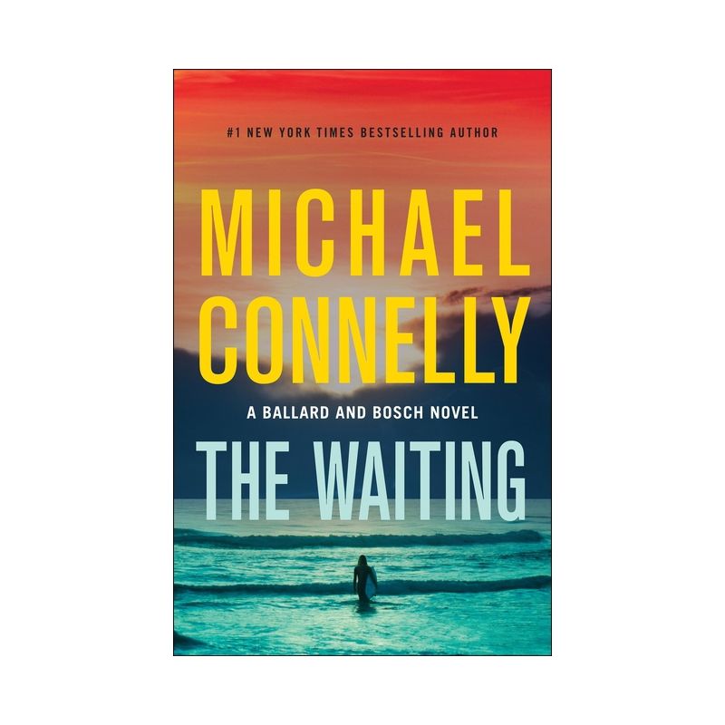 The Waiting - (Renée Ballard and Harry Bosch Novel) by  Michael Connelly (Hardcover), 1 of 2