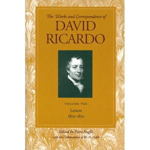 Letters 1819-1821 - (Works and Correspondence of David Ricardo) by  David Ricardo (Paperback) - 1 of 1