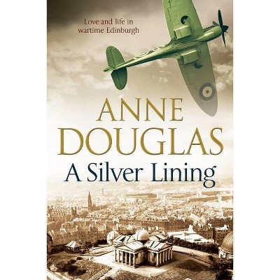 A Silver Lining - Large Print by  Anne Douglas (Hardcover)