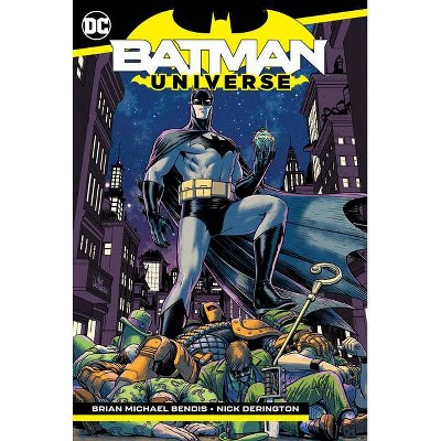  Batman: Universe - by  Brian Michael Bendis (Paperback) 