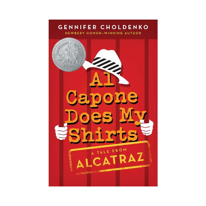 Al Capone Does My Shirts - (Tales from Alcatraz) by  Gennifer Choldenko (Paperback), 1 of 2