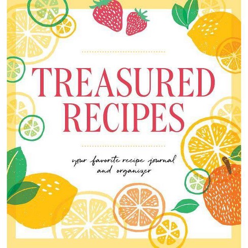 Treasured Recipes A Blank Recipe Book Paperback Target