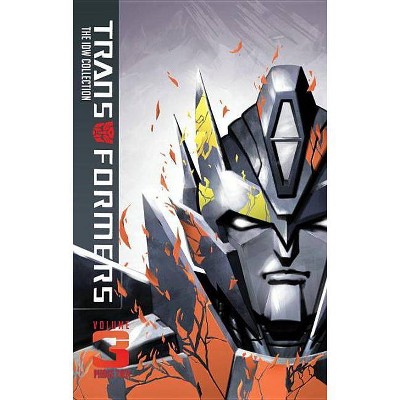 Transformers: IDW Collection Phase Two Volume 3 - by  John Barber & James Roberts & Nick Roche (Hardcover)