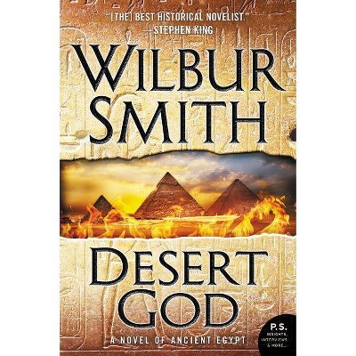 Desert God - by  Wilbur Smith (Paperback)