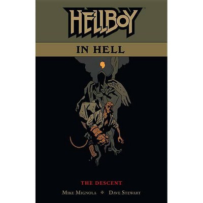 Hellboy in Hell Volume 1: The Descent - by  Mike Mignola (Paperback)