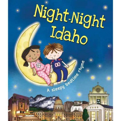 Night-Night Idaho - by  Katherine Sully (Board Book)