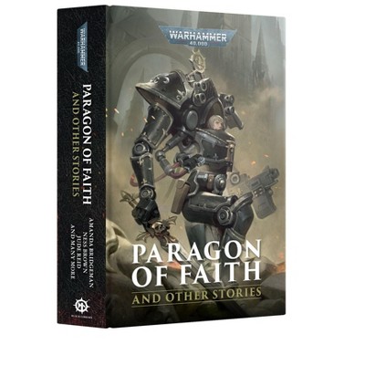 Paragon of Faith and Other Stories Black Library HB Warhammer 40K