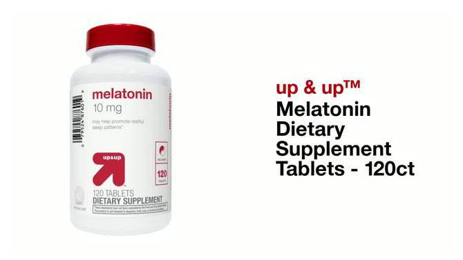 Melatonin Dietary Supplement Tablets - 120ct - up &#38; up&#8482;, 2 of 5, play video