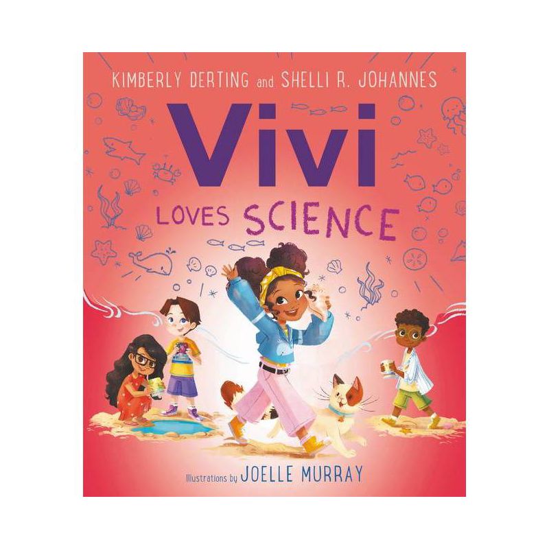 Vivi Loves Science - by Kimberly Derting & Shelli R Johannes, 1 of 2