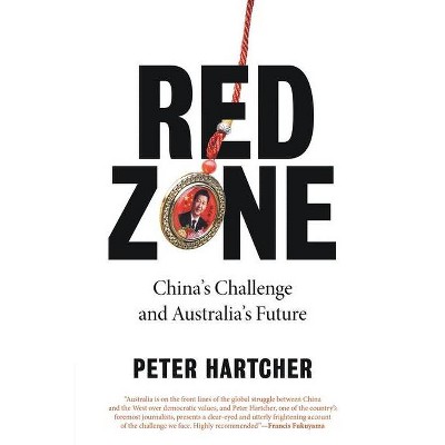 Red Zone - by  Peter Hartcher (Paperback)