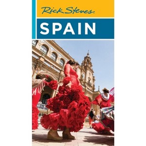 Rick Steves Spain - 19th Edition (Paperback) - 1 of 1