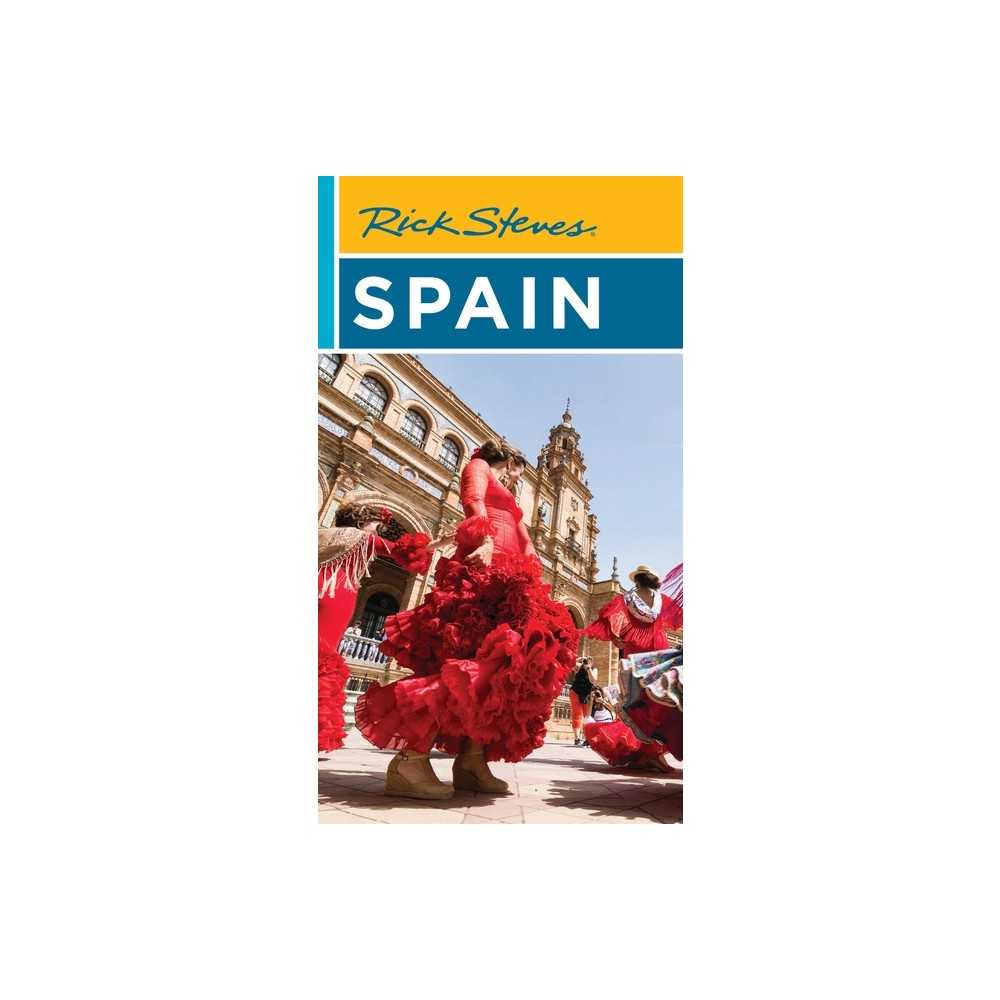 Rick Steves Spain - 19th Edition (Paperback)