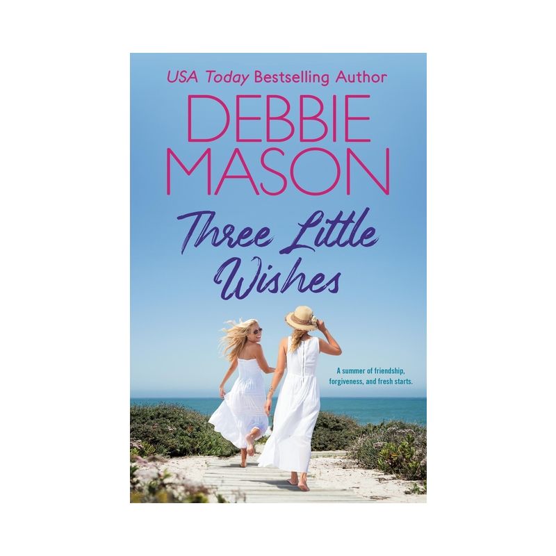 Three Little Wishes - (Sunshine Bay) by  Debbie Mason (Paperback), 1 of 2