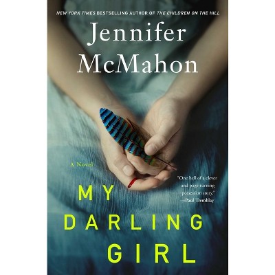 My Darling Girl - by Jennifer McMahon