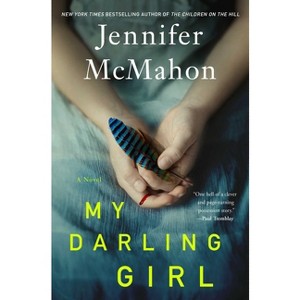 My Darling Girl - by Jennifer McMahon - 1 of 1