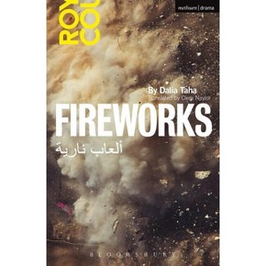 Fireworks - (Modern Plays) by  Dalia Taha (Paperback) - 1 of 1