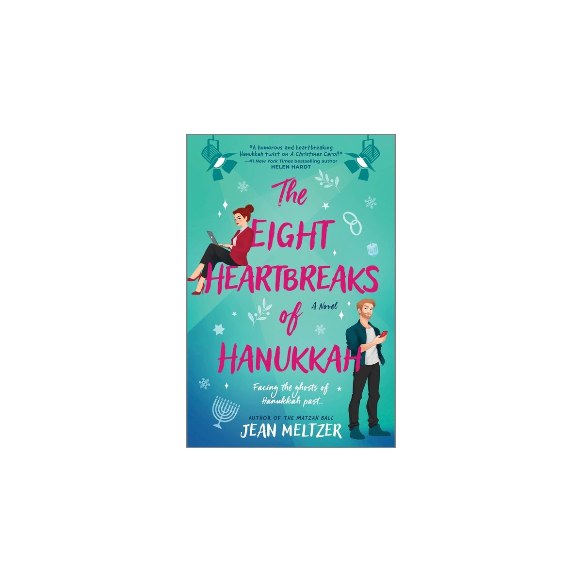 The Eight Heartbreaks of Hanukkah - by Jean Meltzer