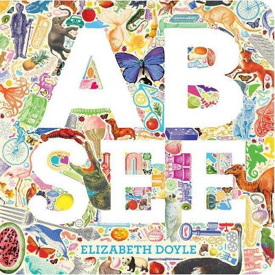 A B See - by  Elizabeth Doyle (Board Book)