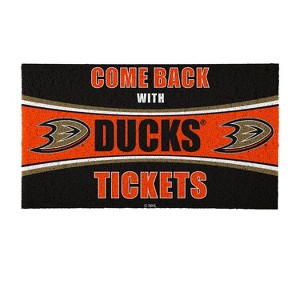 Evergreen Come Back with Tickets Anaheim Ducks 28" x 16" Woven PVC Indoor Outdoor Doormat - 1 of 4