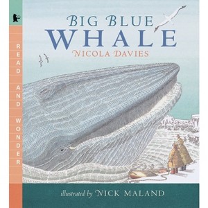 Big Blue Whale - (Read and Wonder) by  Nicola Davies (Paperback) - 1 of 1