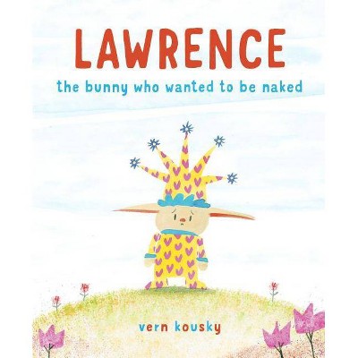 Lawrence - by  Vern Kousky (Hardcover)