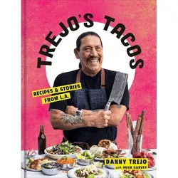 Trejo's Tacos - by Danny Trejo (Hardcover)