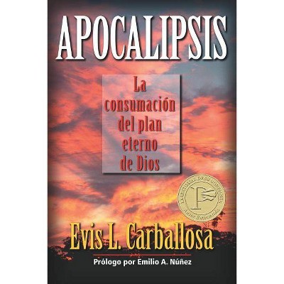 Apocalipsis - 4th Edition by  Evis Carballosa (Paperback)