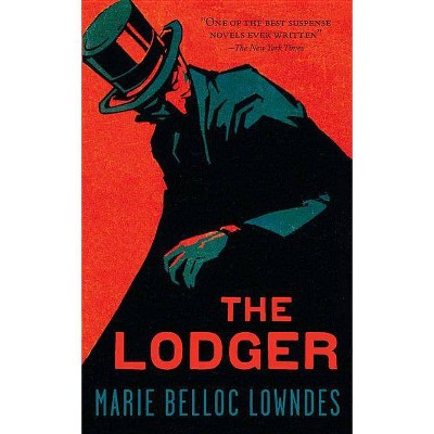 The Lodger - by  Marie Belloc-Lowndes (Paperback)