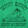 Womens Hippity Hoppity Get Off My Property T Shirt Funny Threatening Frog Joke Tee For Ladies - Crazy Dog Women's T Shirt - image 2 of 4