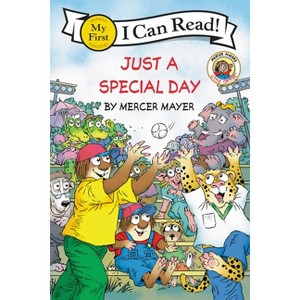 Just a Special Day - (My First I Can Read) by  Mercer Mayer (Paperback) - 1 of 1