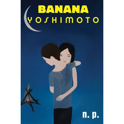 NP - by  Banana Yoshimoto (Paperback)