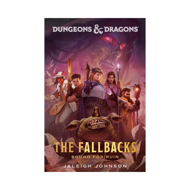 Dungeons &#38; Dragons: The Fallbacks: Bound for Ruin - by  Jaleigh Johnson (Hardcover), 1 of 2