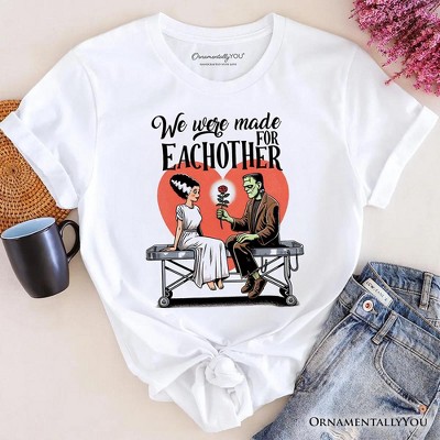 Romantic Frankenstein and Bride T-Shirt, We Were Made for Each Other Tee for Spooky Couples| OrnamentallyYou
