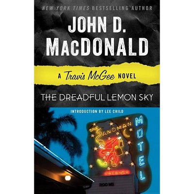 The Dreadful Lemon Sky - (Travis McGee) by  John D MacDonald (Paperback)