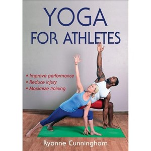 Yoga for Athletes - by  Ryanne Cunningham (Paperback) - 1 of 1