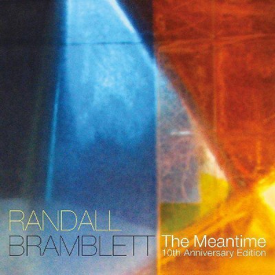 Bramblett Randall - Meantime (10 Th Anniversary Edition)(Color Vinyl)