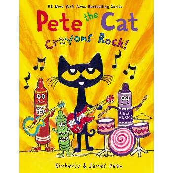Pete the Cat Crayons Rock - by James Dean (Board Book)
