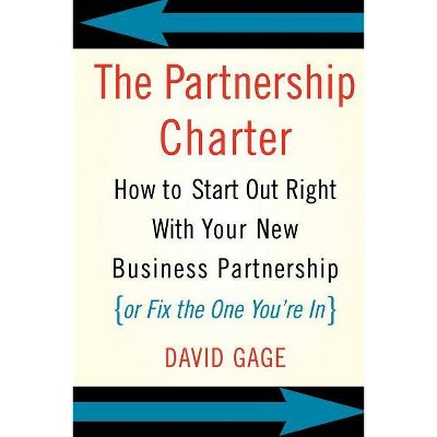 The Partnership Charter - by  David Gage (Paperback)