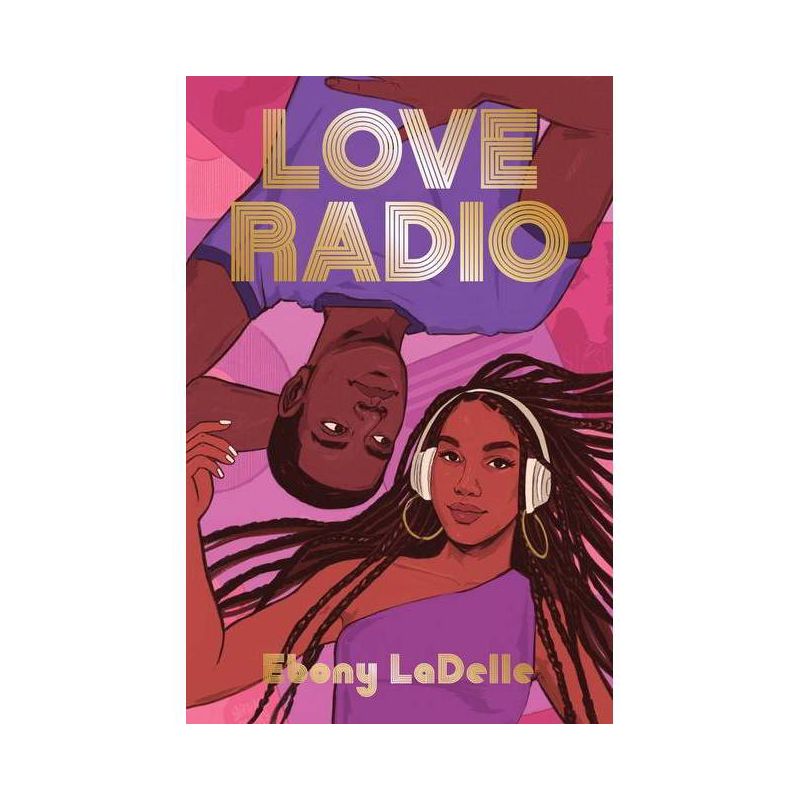 Love Radio - by Ebony Ladelle (Hardcover), 1 of 5