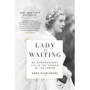 Lady in Waiting - by Anne Glenconner - 1 of 1