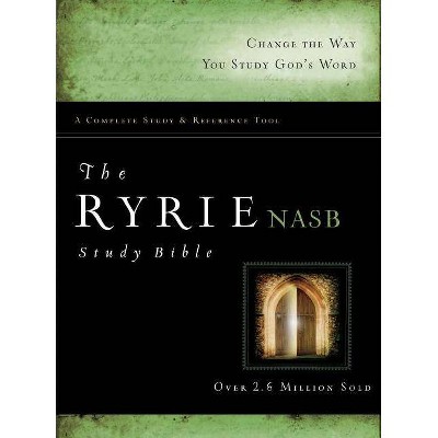 Ryrie Study Bible-NASB - (New American Standard 1995 Edition) by  Charles C Ryrie (Hardcover)