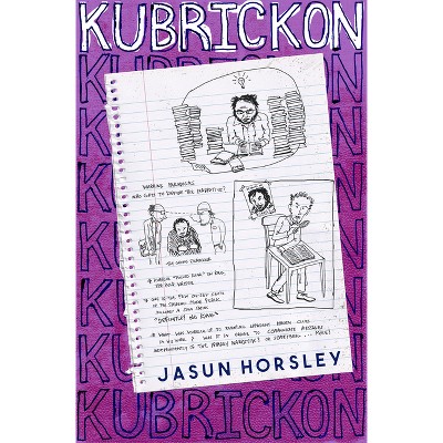The Kubrickon - by  Jasun Horsley (Paperback)