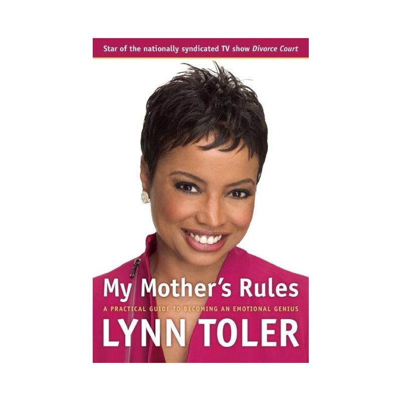 My Mother's Rules - by  Lynn Toler (Paperback), 1 of 2