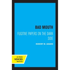 Bad Mouth - (Quantum Books) by  Robert M Adams (Paperback) - 1 of 1