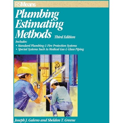 Rsmeans Plumbing Estimating Methods - 3rd Edition by  Joseph J Galeno & Sheldon T Greene (Paperback)