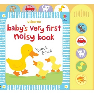 Baby's Very First Noisy Book - (Baby's Very First Books) by  Fiona Watt (Board Book) - 1 of 1