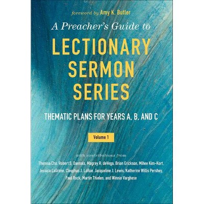 A Preacher's Guide to Lectionary Sermon Series - by  Jessica Miller Kelley (Paperback)