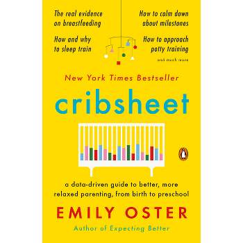 Cribsheet - (The Parentdata) by Emily Oster